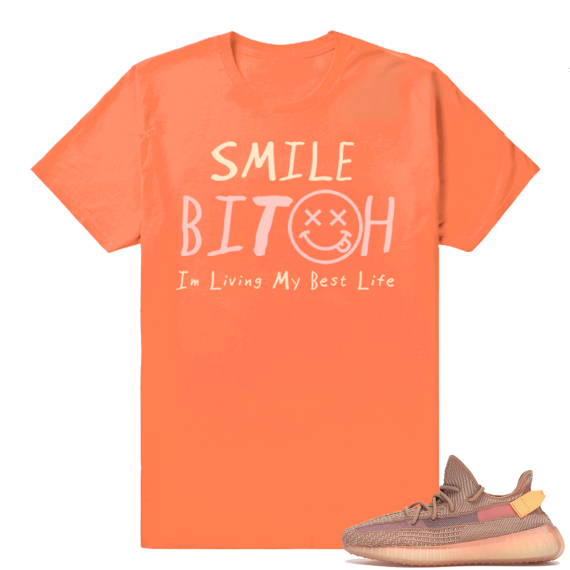 Yeezy 350 Clay | Living My Best Life | Hyper Orange Shirt