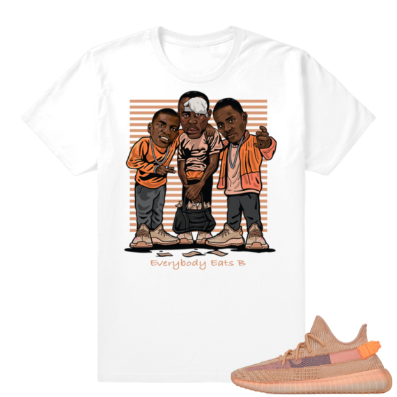 Yeezy 350 Clay | Everybody Eats B | White shirt