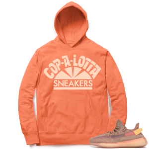 Yeezy 350 Clay | Cop a Lotta | Bright Orange Hoodie