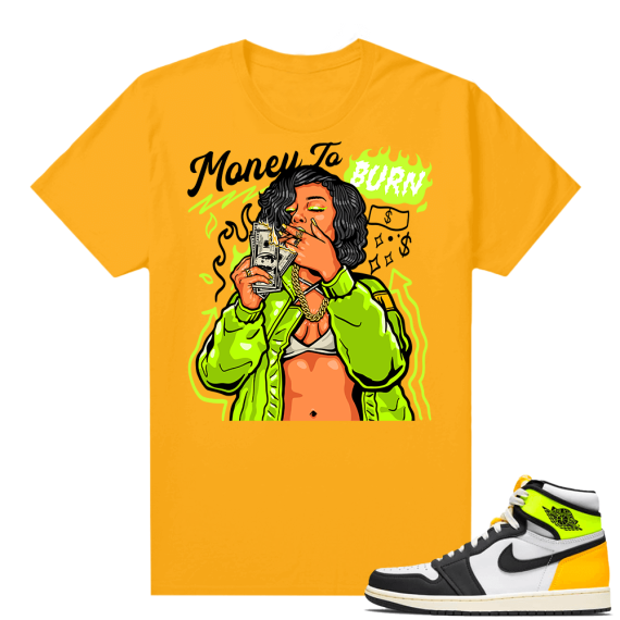 Air Jordan 1 Volt Gold shirt to match - Gold - Money to Burn