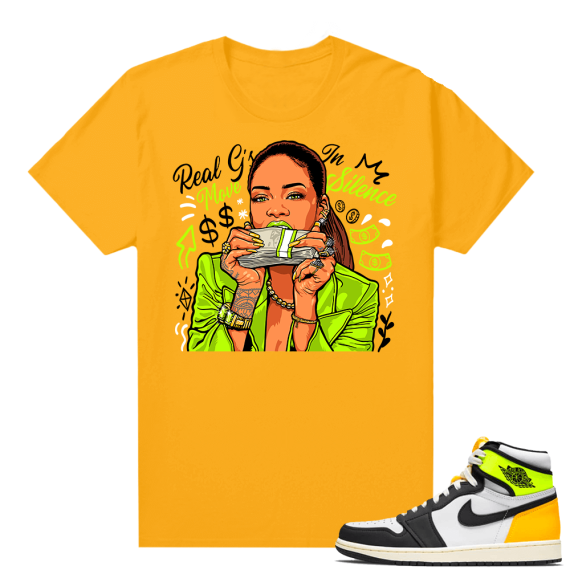 Air Jordan 1 Volt Gold shirt to match - Gold - Real Gs Move in Silence