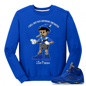 Air Jordan 5  Blue Suede Crewneck Streetwear 'Live Fresh Pinocchio' - Royal Crewneck