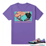 Air Max 1 Have A Nike Day | No 350s | Purple Shirt