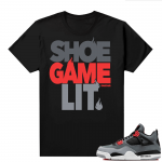 Jordan 4 Infrared Shirts - Black Shoe Game Lit