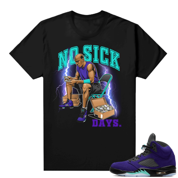 Alternate Grape 5s Sneaker Tees - Black - No Sick Days