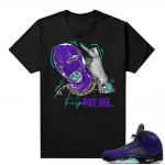 Alternate Grape 5s Sneaker Tees - Black - Pay Me