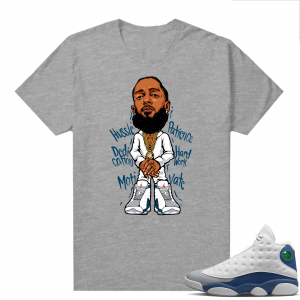 French Blue 13s Shirts Heather Grey Nipsey Hussle