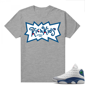 French Blue 13s Shirts Heather Grey Rich Kids