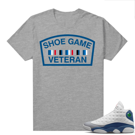 French Blue 13s Shirts Heather Grey Shoe Game Veteran