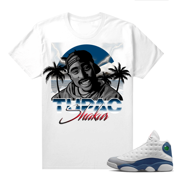 French Blue 13s Shirts White Tupac