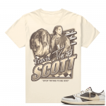 Travis Scott Jordan 1 Low Reverse Mocha Shirts Sail Stop Trying to Be God