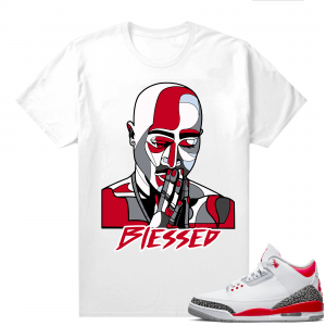 Fire Red 3s shirts  White Blessed