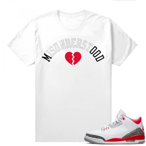 Fire Red 3s shirts  White Misunderstood