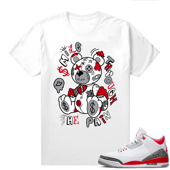 Fire Red 3s shirts  White Smile Through the Pain