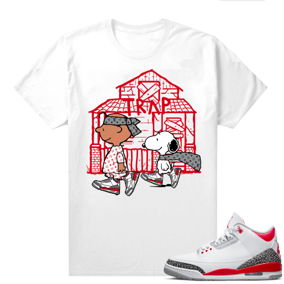 Fire Red 3s shirts  White Snoopy Trap House