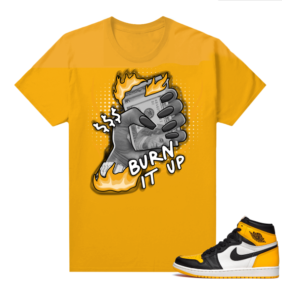 Jordan 1 Taxi Shirts  Yellow Gold Money To Burn