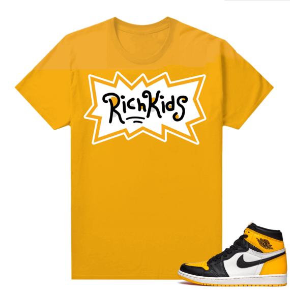 Jordan 1 Taxi Shirts  Yellow Gold Rich Kids