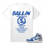 Jordan 1 True Blue shirts  White Ballin Worldwide