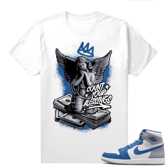 Jordan 1 True Blue shirts  White Count your Blessings