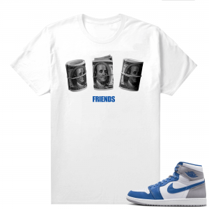 Jordan 1 True Blue shirts  White Friends