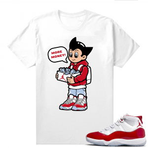 Jordan 11 Cherry shirts  White More Shoe Money