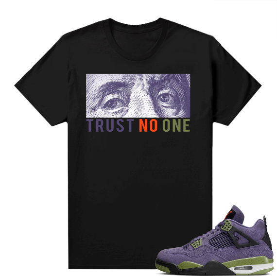 Jordan 4 Canyon Purple Matching Shirts Black Trust No One