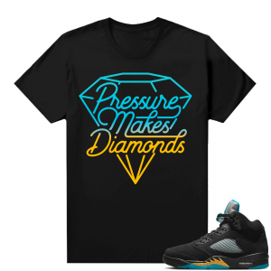 Jordan 5 Aqua shirts  Black Pressure Makes Diamonds