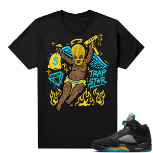 Jordan 5 Aqua shirts  Black Trapstar Angel