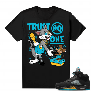 Jordan 5 Aqua shirts  Black Trust No One Cartoon