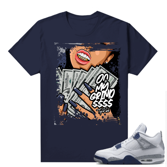 Midnight Navy 4s Shirts  Tee Navy On My Grind