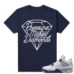 Midnight Navy 4s Shirts  Tee Navy Pressure Makes Diamonds